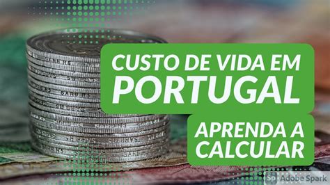 custo de vida em portugal - martelinho de ouro